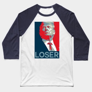 Trump Loser Baseball T-Shirt